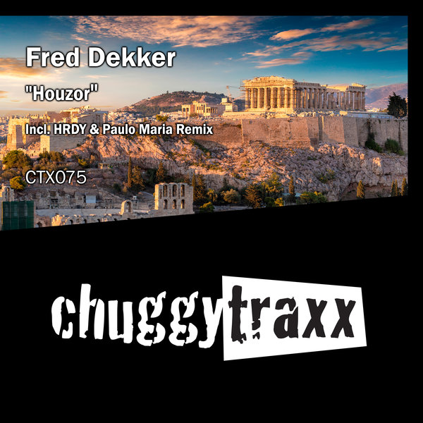 Fred Dekker - Houzor [CTX075]